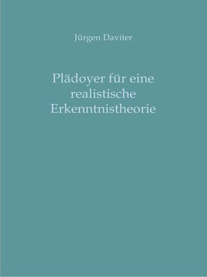 cover image of Plädoyer für eine realistische Erkenntnistheorie